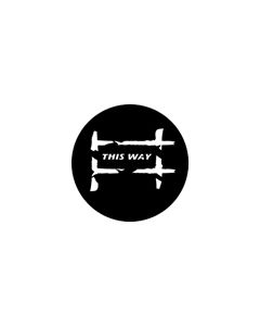 Standard Steel Gobo #77684 - This Way - Size E (37.5mm)